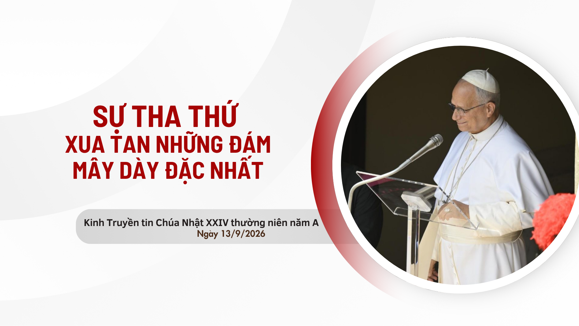Sự tha thứ xua tan những đám mây dày đặc nhất